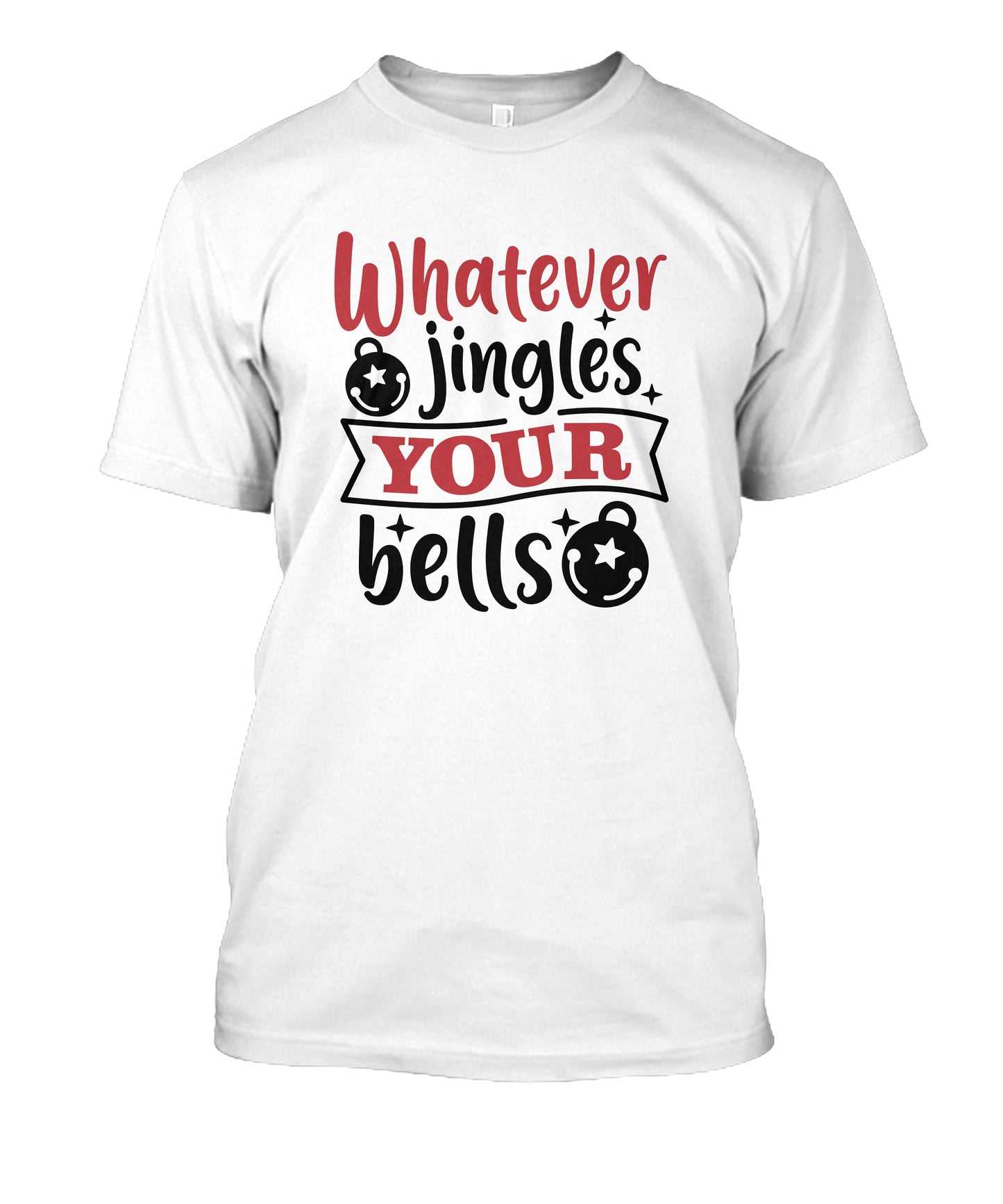 Whatever Jingles Your Bells