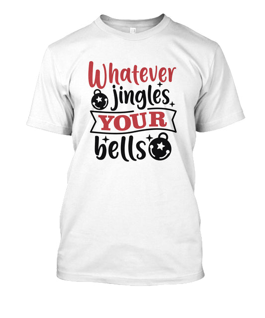 Whatever Jingles Your Bells