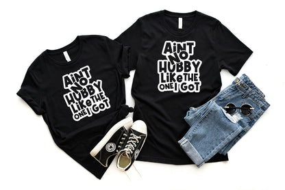 Ain't No Wifey and Aint No Hubby Like the One I Got