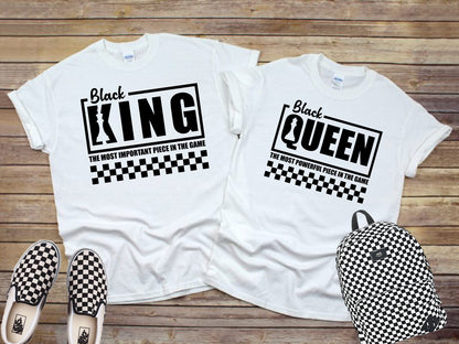 Black King  and Black Queen The Most Important Piece In The Game Shirt