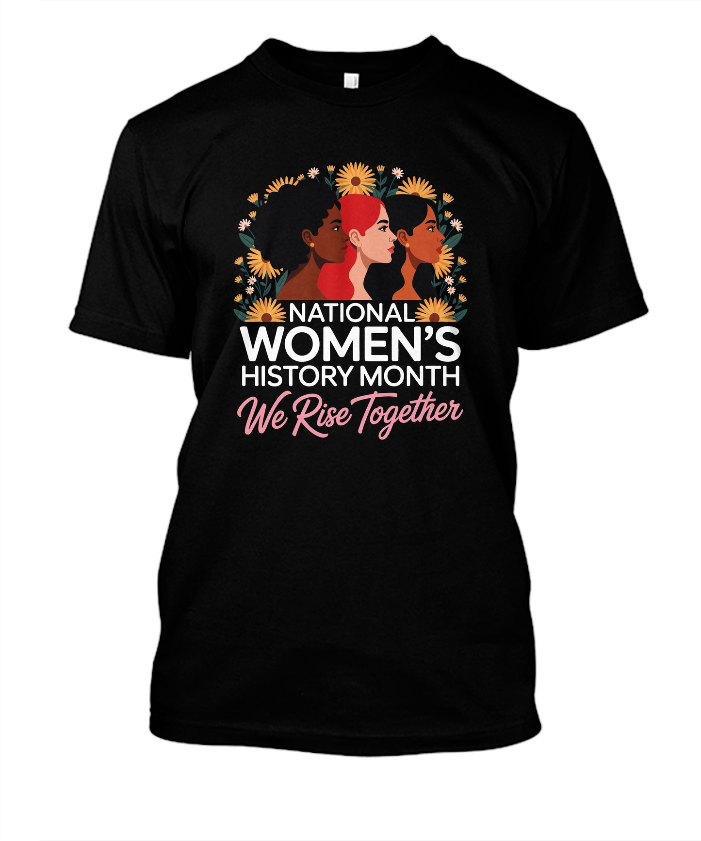 National Women's History Month We Rise Togther